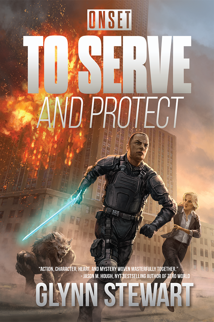 ONSET: To Serve and Protect by Glynn Stewart