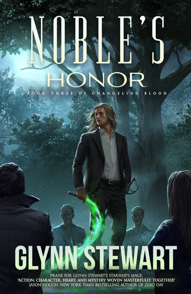 Noble's Honor by Glynn Stewart, an urban fantasy set in Calgary, AB